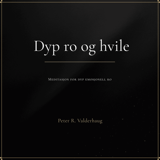 Dyp ro og hvile