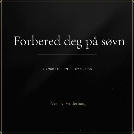 Forbered deg på søvn