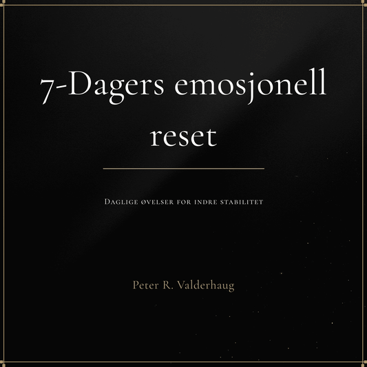 7-Dagers emosjonell reset